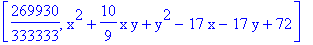 [269930/333333, x^2+10/9*x*y+y^2-17*x-17*y+72]